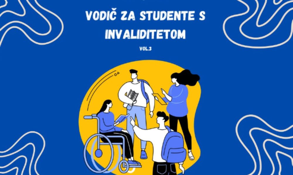 Na fotografiji je prikazana naslovnica s tekstom “VODIČ ZA STUDENTE S INVALIDITETOM VOL.3” na plavoj pozadini sa žutim linijama koje stvaraju apstraktan uzorak. U središtu je ilustracija četiri osobe; jedna osoba u kolicima, jedna s bijelim štapom, jedna koja drži knjige i jedna koja stoji sa rukama na bokovima. Svi su okrenuti prema gledatelju, a ilustracija ima stilizirani izgled s ograničenom paletom boja - plavom, žutom i bijelom.