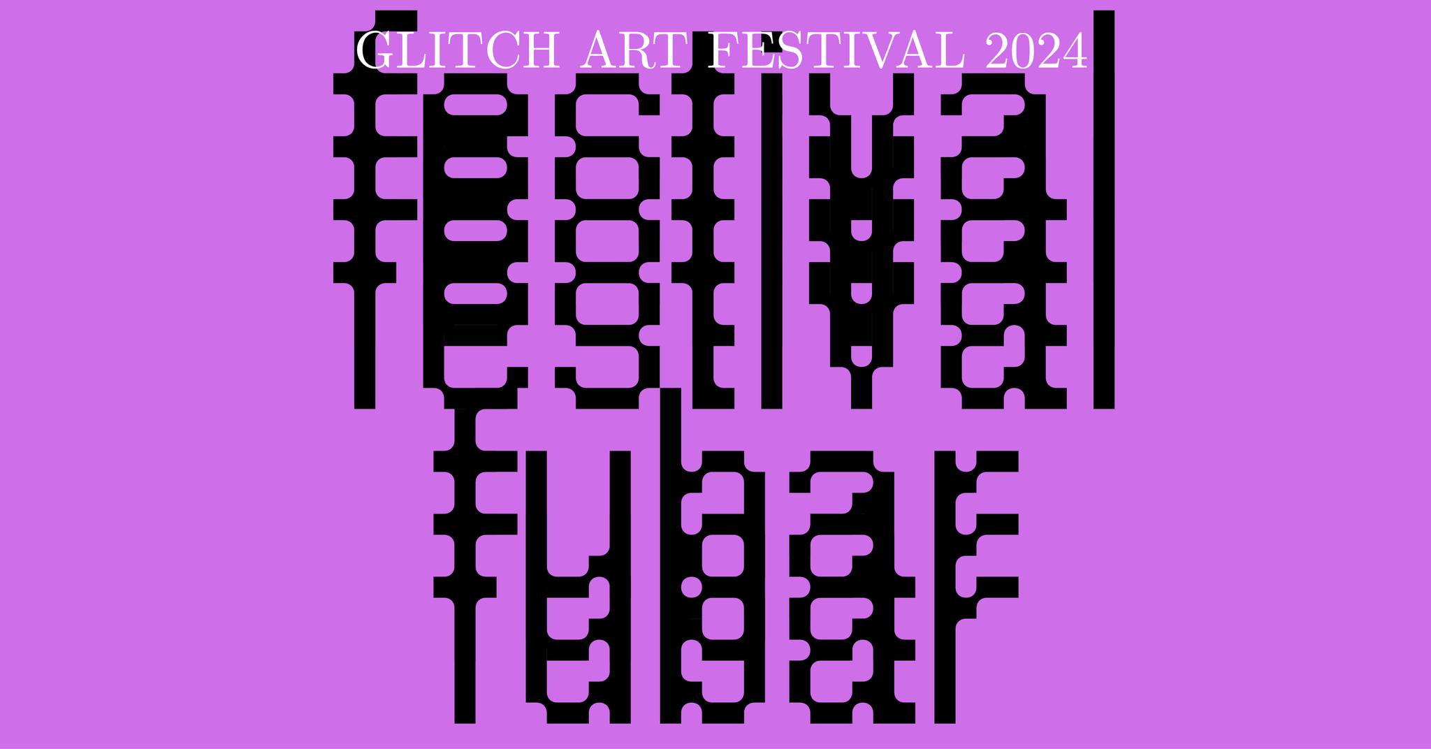 Plakat s ljubičastom pozadinom i crnim apstraktnim oblicima. Na vrhu plakata piše "Glitch Art Festival 2024". Dizajn je moderan i grafički upečatljiv, s fokusom na teksturu i geometrijske oblike.