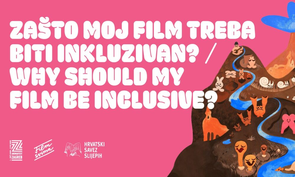 Promotivni vizual Animafesta Zagreb poziva filmske autore na promišljanje o inkluzivnosti u filmu, uz poruku „Zašto moj film treba biti inkluzivan?” na hrvatskom i engleskom jeziku te motive inspirirane animacijom i raznolikošću publike.