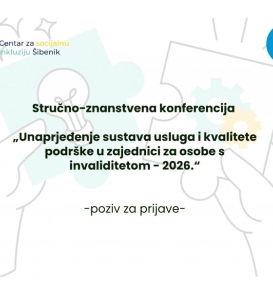 Na fotografiji se nalazi naslovna stranica promotivnog materijala za stručno-znanstvenu konferenciju pod nazivom „Unaprjeđenje sustava usluga i kvalitete podrške u zajednici za osobe s invaliditetom – 2026.“. U gornjem lijevom kutu nalazi se logotip Centra za socijalnu inkluziju Šibenik, dok je u gornjem desnom kutu oznaka financijske podrške Nacionalne zaklade za razvoj civilnog društva. Središnji dio fotografije ispunjen je velikim naslovom konferencije i podnaslovom „poziv za prijave“. U pozadini se nalaze ilustracije ruku koje sastavljaju puzzle, simbolizirajući suradnju, uključivost i zajedničko stvaranje podrške za osobe s invaliditetom. Dizajn koristi nježne pastelne tonove sive, zelene i plave boje te djeluje profesionalno i edukativno.