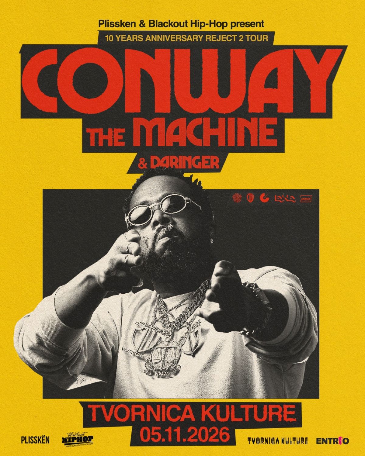 Promotivni plakat žute pozadine najavljuje koncert američkog repera Conway The Machinea i producenta Daringera u Tvornici kulture 5. studenoga 2026. godine. U središtu je crno-bijela fotografija izvođača s istaknutim nazivom turneje i datumom koncerta.