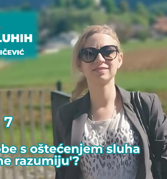 Naslovna ilustracija sedme epizode videoserijala Svijet gluhih prikazuje Ivu Baričević na otvorenom, ispred ruralnog krajolika. Na slici su istaknuti naziv serijala, oznaka „Epizoda 7” te naslov: „Zašto osobe s oštećenjem sluha 'čuju, ali ne razumiju'?”