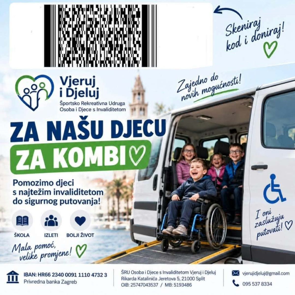Na slici je promotivni plakat donatorske akcije „Za našu djecu – za kombi“, koju provodi Športsko rekreativna udruga osoba i djece s invaliditetom Vjeruj i Djeluj. U središnjem dijelu nalazi se fotografija kombija prilagođenog za prijevoz osoba u invalidskim kolicima, a u njemu su prikazana djeca. Velikim slovima istaknuta je poruka „ZA NAŠU DJECU ZA KOMBI“, uz poziv „Pomozimo djeci s najtežim invaliditetom do sigurnog putovanja!“ Na plakatu su istaknute i poruke „Zajedno do novih mogućnosti!“, „Mala pomoć, velike promjene!“ te „I oni zaslužuju putovati!“. Prikazane su i tri važne svrhe nabave kombija – škola, izleti i bolji život. U gornjem dijelu nalazi se QR kod uz poziv „Skeniraj kod i doniraj!“, dok su pri dnu navedeni podaci za uplatu donacija, uključujući IBAN udruge, naziv udruge, adresu, OIB, e-mail i telefonski broj. Vizualno, plakat koristi plavu i zelenu boju, a fotografija djece i prilagođenog kombija naglašava humanitarnu svrhu akcije i potrebu za sigurnim prijevozom djece s invaliditetom.